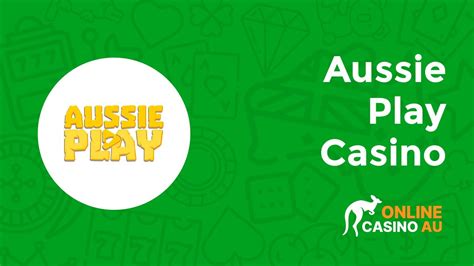 Aussie Play Casino Review .